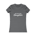 He Calls Me Daughter Tee — Women's Daughter Graphic T-Shirt