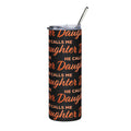 20oz Stainless Tumbler — 'He Calls Me Daughter' Pink Script Travel Cup